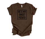 He's / She's My Sweet Potato / I Yam Unisex T-Shirt